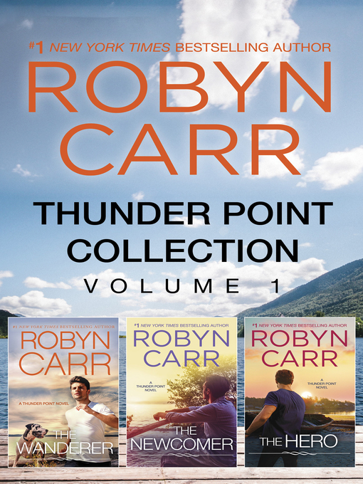 Title details for Thunder Point Collection, Volume 1 by Robyn Carr - Available